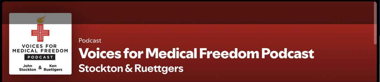 Voices for Medical Freedom Podcast
